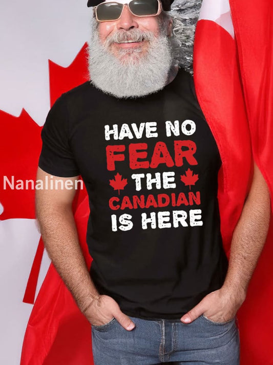 Men’s Have No Fear The Canadian Is Here Print Short Sleeve T-Shirt Black / S