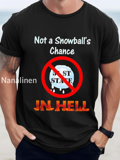 Men’s Not a Snowball’s Chance in Hell Canada Printed Short Sleeve T-Shirt Black / S