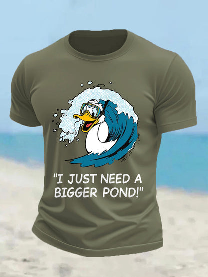 Men's Funny Duck I Just Need A Bigger Pond Casual Tee