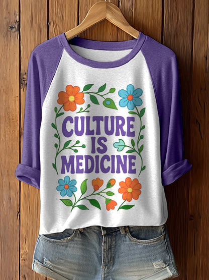 Women's Culture Is Medicine Print Long Sleeve T-Shirt