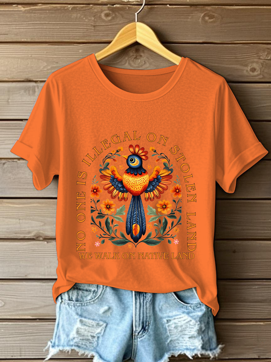 Women's No One Is Illegal On Stolen Land T-shirts
