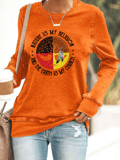 Women's Nature Is My Religion Earth Is My Church Printed Casual Sweatshirt