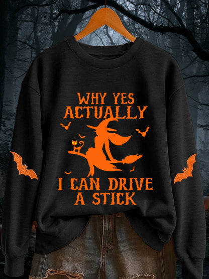 Women's Halloween Why Yes Actually I Can drive A Stick Casual  Casual sweatshirt