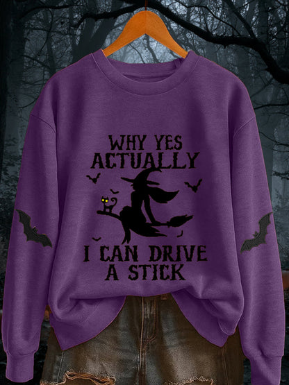 Women's Halloween Why Yes Actually I Can drive A Stick Casual  Casual sweatshirt