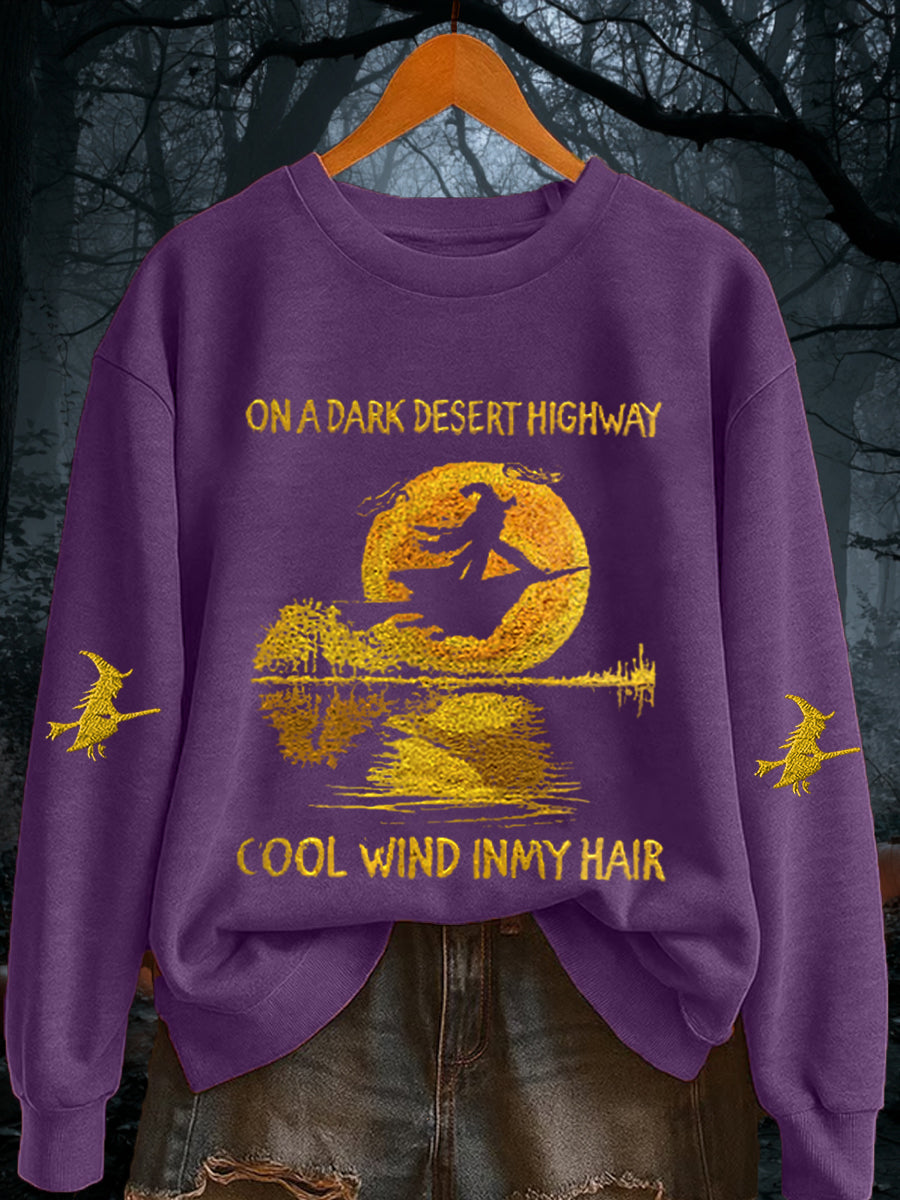Women's Retro On A Dark Desert Highway Cool Wind In My Hair sweatshirt