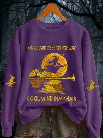 Women's Retro On A Dark Desert Highway Cool Wind In My Hair sweatshirt