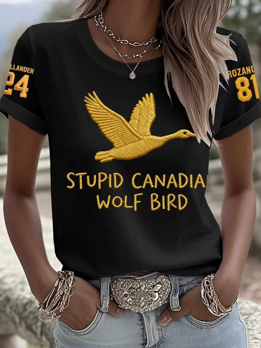 Women's Stupid Canadian wolf bird Print T-shirt