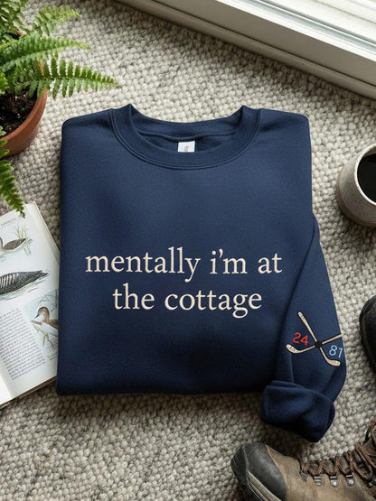 Women's Mentally I'm At The Cottage Embroidery Pattern Sweatshirt