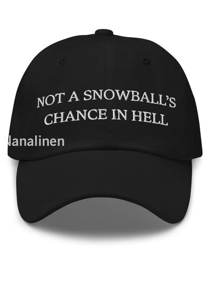 Unisex Not a Snowball’s Chance in Hell Canada Print Hat Black / JM