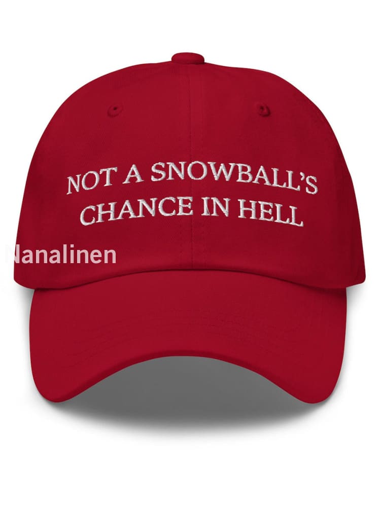 Unisex Not a Snowball’s Chance in Hell Canada Print Hat Red / JM