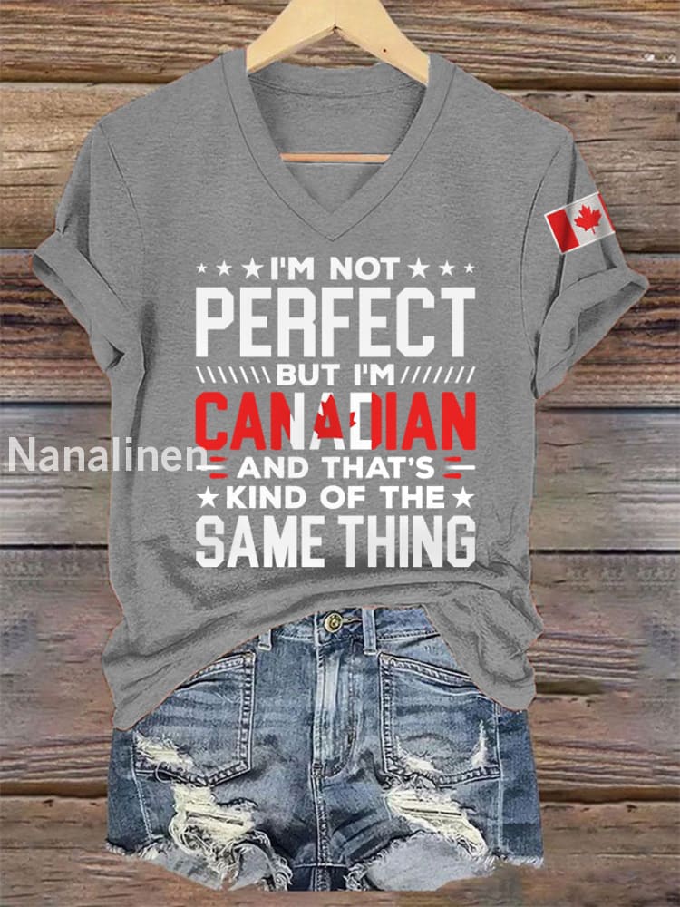 Women’s I’m Not Perfect But I’m Canadian And That’s Kind Of The Same Thing Casual V-Neck Tee Light Gray / S