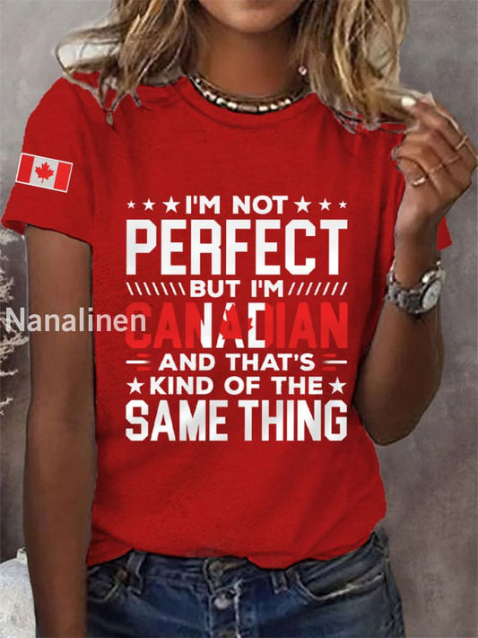 Women’s I’m Not Perfect But I’m Canadian And That’s Kind Of The Same Thing Canadian Flag Print Casual Tee Red / S