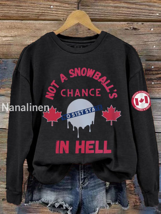 Women’s Not a Snowball’s Chance in Hell Proud Canada Long Sleeve Top Black / S